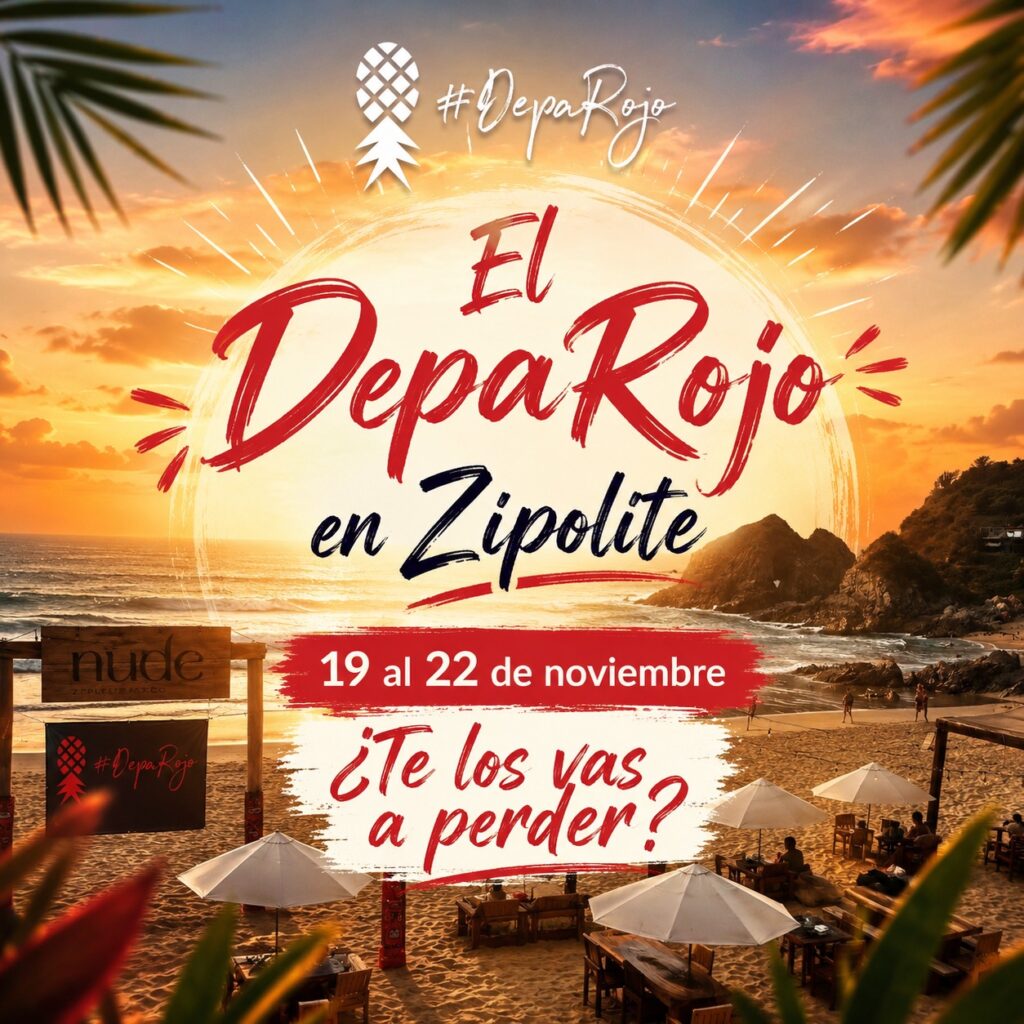 El DepaRojo en Zipolite 2026